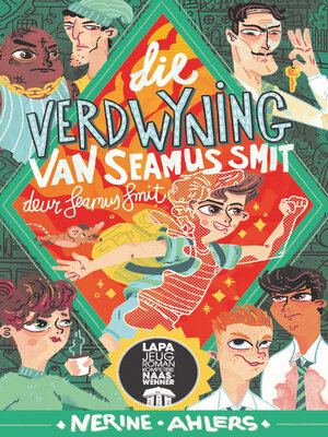 cover image of Die verdwyning van Seamus Smit deur Seamus Smit (jeugromankompetisie wenner 2)